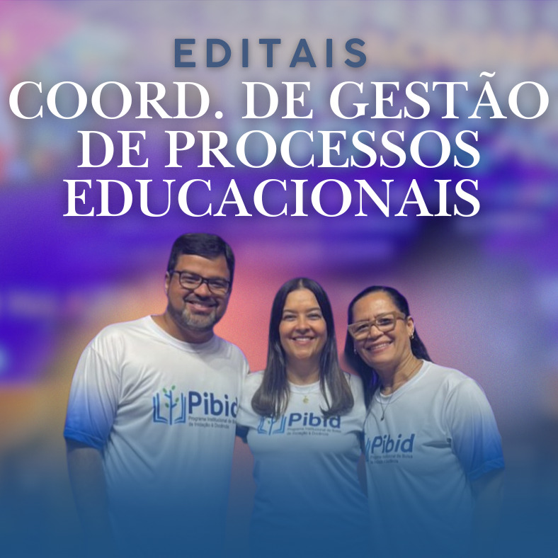 Editais Coord. de Gestão de Processos Educacionais